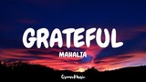 Mahalia - Grateful (Lyrics)