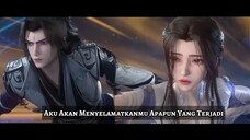 Berdua Sehidup Semati - Renegade Immortal Episode 18