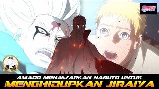AMADO MENAWARKAN NARUTO UNTUK MENGHIDUPKAN JIRAIYA KEMBALI