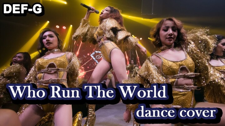 Who Run The Wolrd - Beyoncé - Dance cover #DefG