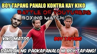 BOY TAPANG PANALO KONTRA KAY KIKO MATOS | BOY TAPANG VS KIKO MATOS BATTLE OF YOUTUBERS