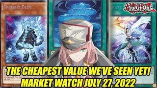 The Cheapest Value We've Seen Yet! Yu-Gi-Oh! Market Watch July 27, 2022