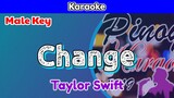 Change by Taylor Swift (Karaoke : Male Key)