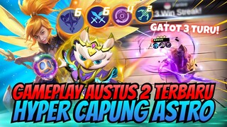 AUSTUS 2 JADI 7 CLONE AJA ?? INI DIA GAMEPLAY TERBARUNYA ! HYPER FANNY B3 CAPUNG ASTRO ! MAGIC CHESS