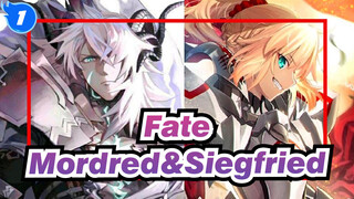 [Fate] Mordred&Siegfried, Rebel&Protector_1