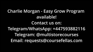 Charlie Morgan - Easy Grow 2024 (High Quality)