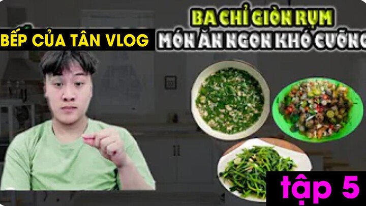 Bếp Vui Vlog - Ba chỉ giòn rụm - Món ăn khó cưỡng tập 5