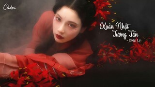 [Vietsub + Pinyin] Xuân Nhật Tương Tẫn (春日将尽) - Diệp Lý (叶里)