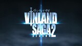 Vinland Saga Season 2 Episode 2 English Subbed || HD Quality