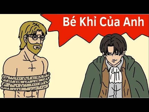 Animation bựa:sự thật về levi