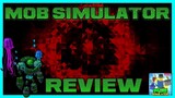 Mob Simulator Review (Roblox)