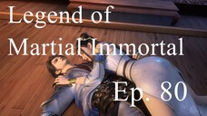 [Xianwu 80] Legend of Martial Immortal - Ep. 80 - Sub Indo