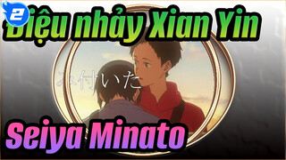 [Điệu nhảy Xian Yin-Kaze CLB Cung Đạo-/AMV] Seiya&Minato - Vào trong đêm_2