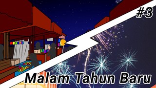 #3End Tahun baru | Malam tahun baru