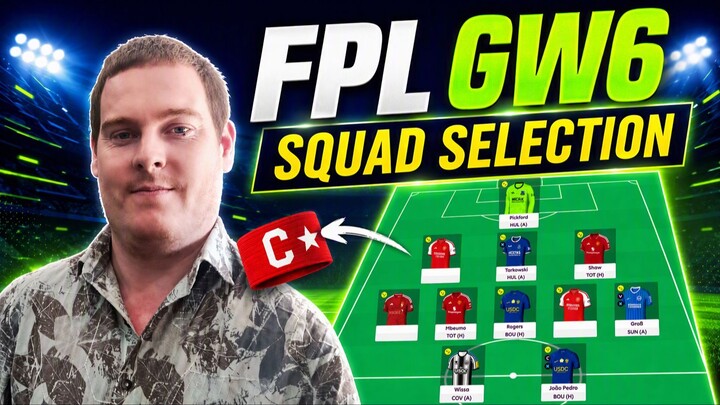 FPL GW6 Team Selection What To Do With João Pedro  Alexander Isak 🤯