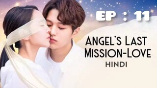 Angel's last mission | Hindi Dubbed | 2019 season 1 ( episode : 11 )  Full HD