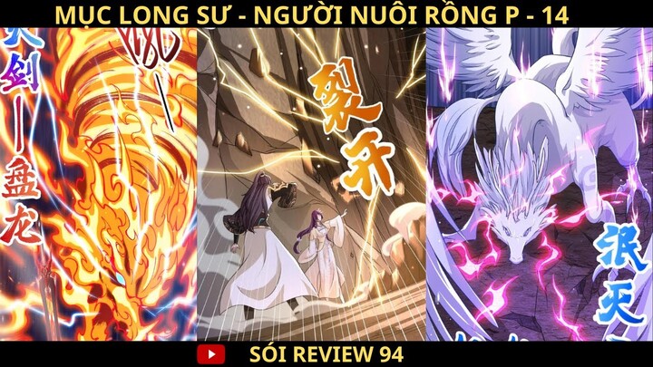 MỤC LONG SƯ  ( P - 14 ) | Review Truyện Tranh  | Sói ReView 94