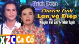 Trích Đoạn Chuyện Tình Lan Và Điệp - Nguyễn văn Sửu & Minh Tuyền