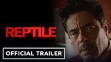 Reptile - Benicio Del Toro & Justin Timberlake - Official Trailer full movie in discription