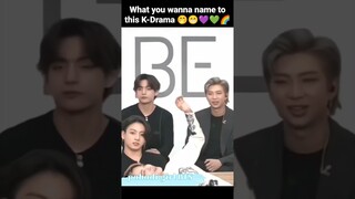 What you wanna name to this K-Drama 🤭😁💜💚🌈 #taekook #shorts #youtube #ytshorts