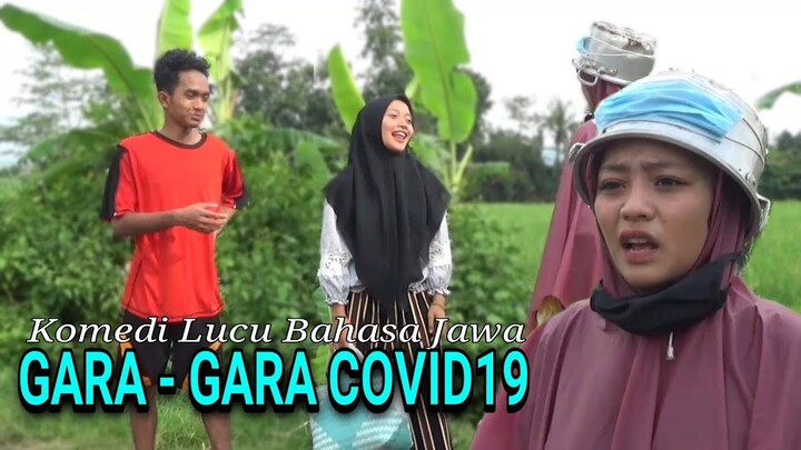 Komedi Lucu Bahasa Jawa - GARA - GARA PANDEMI
