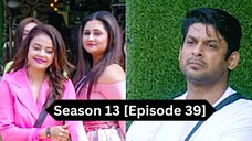 Bigg Boss Season 13 [Episode 39] Hindi