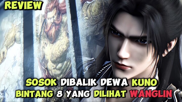 WANGLIN DAN SOSOK MISTERIUS DEWA KUNO BINTANG 8 DI DALAM LUKISAN ‼️ SPOILER RENEGADE IMMORTAL ‼️