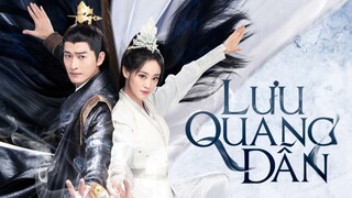 Lưu Quang Dẫn Tập 3 Thuyết Minh