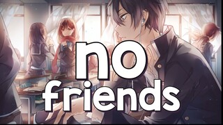 Nightcore - No Friends (Lyrics)