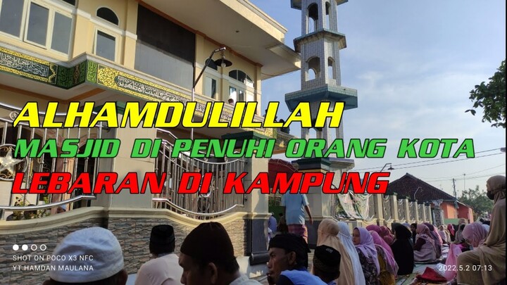 Suasana Pagi Hari Lebaran Di Kampung Di Penuhi Orang Kota Yang Pulang Kampung Ke Desa