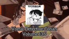 [Vomic Detective Conan] Volume 13.5