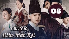 Tập 8| Thế Tử Biến Mất Rồi! - Missing Crown Prince (Suho & Hong Ye Ji).