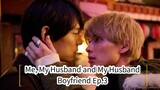 Me, Husband and My Husband Boyfriend Ep.3 (Japanese BL 2023)