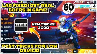 Free Fire Lag Fixed Get Real 60FPS In Game 1GB 2GB 3GB Ram Free Fire Fix lag Hex Editor Tricks 2020