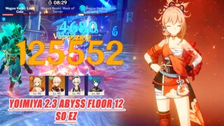 Yoimiya C0 New Abyss 2.3 Floor 12 2nd Half 9 Star - Triple Maguu Kenki So EZ with Yoimiya