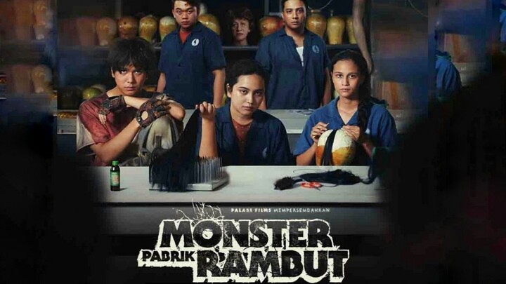 Monster Pabrik Rambut - Film Iqbal Ramadhan Terbaru