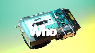 지민 (Jimin) 'Who (Shibuyakei Remix)' Visualizer