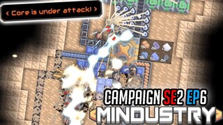 No You Did NOT!!! | Mindustry Campaign SE2 EP6