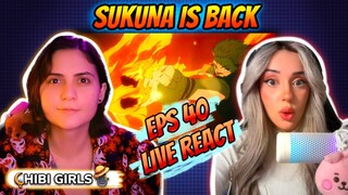 SUKUNA DID WHAAAA?!?! Girls LIVE REACT JJK Episode 40 with @OhimeTenshi !!!