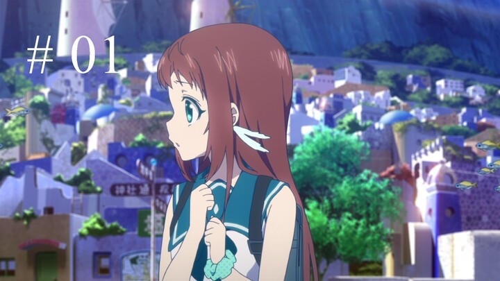 Nagi no Asukara - Tập 01 [ Vietsub 1080p ]