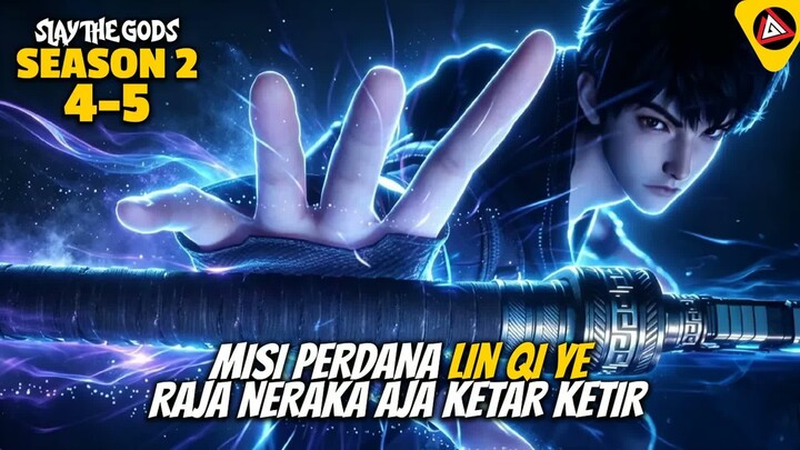 MISI PERDANA Lin Qi Ye RAJA NERAKA AJA KETAR KETIR - Slay The Gods