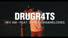Hev Abi - drugr4ts feat. Simmo, gins&melodies (sped up + reverb w/ lyrics)