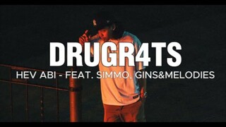 Hev Abi - drugr4ts feat. Simmo, gins&melodies (sped up + reverb w/ lyrics)