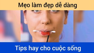 Mẹo làm đẹp dễ dàng