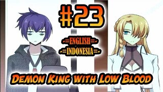 Demon King with Low Blood ch 23 [English - Indonesia]