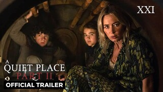 GAK BOLEH BERISIK KALAU MAU HIDUP! | A Quiet Place 2 tayang 26 May 2021 di Cinema XXI
