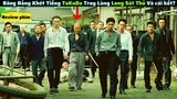 Băng Đảng Yang Hồ Khét Tiếng Truy Lùng Long Sát Thủ Và Cái Kết Thảm Hại|| review phim Mr long