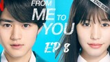 🇯🇵 From Me To You (2023) | Episode 8 | Eng Sub | (君に届け)