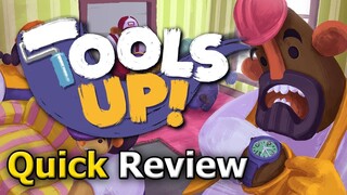 Tools Up! (Quick Review) [PC]