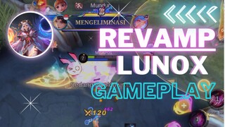 BAKAL JADI REBUTAN PICK?LUNOX REVAMP GAMEPLAY MOBILE LEGENDS